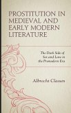 Prostitution in Medieval and Early Modern Literature (eBook, ePUB)