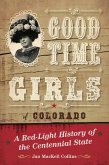 Good Time Girls of Colorado (eBook, ePUB)