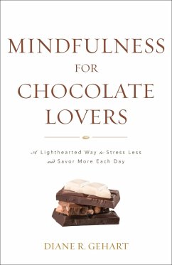 Cover Mindfulness for Chocolate Lovers (eBook, ePUB)