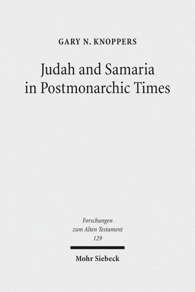 Judah and Samaria in Postmonarchic Times (eBook, PDF) Judah and Samaria in Postmonarchic Times (eBook, PDF)