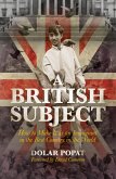 A British Subject (eBook, ePUB)