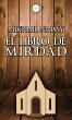 El Libro de Mirdad (eBook, ePUB) - Bild 1