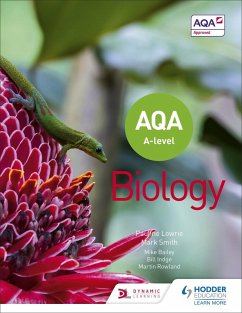 AQA A Level Biology (Year 1 and Year 2) (eBook, ePUB) - Lowrie, Pauline; Smith, Mark