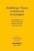 Heidelberger Thesen zu Recht und Gerechtigkeit (eBook, PDF)