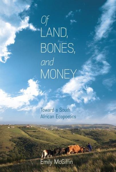 Of Land, Bones, and Money (eBook, ePUB)
