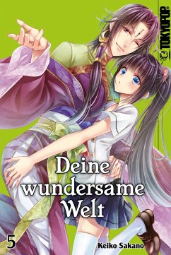 Deine wundersame Welt - Band 5 (eBook, PDF) - Sakano, Keiko