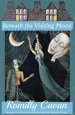 Beneath the Visiting Moon (eBook, ePUB) - Cavan, Romilly