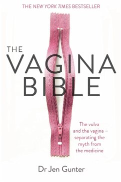 The Vagina Bible (eBook, ePUB) - Gunter, Jennifer