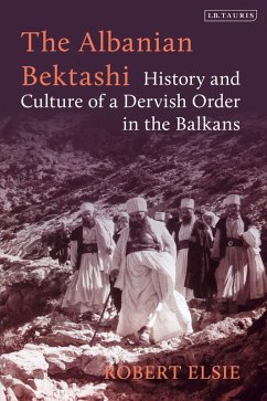 The Albanian Bektashi (eBook, ePUB) - Elsie, Robert