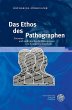 Das Ethos des Pathographen (eBook, PDF) - Bild 1