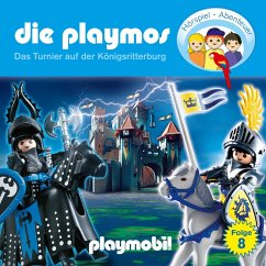 Die Playmos - Das Original Playmobil Hörspiel, Folge 8: Das Turnier auf der Königsritterburg (MP3-Download) - Rost, Simon X.; Fickel, Florian