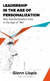 Leadership in the Age of Personalization (eBook, ePUB)