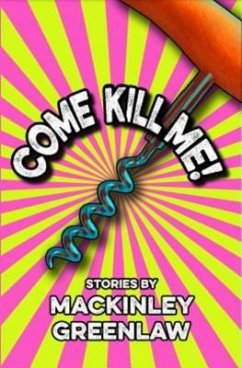 Cover Come Kill Me! (eBook, ePUB)