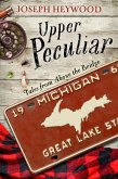 Upper Peculiar (eBook, ePUB)