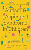 Autism and Asperger Syndrome in Childhood (eBook, ePUB)