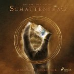 Schattenfrau / Das Erbe der Macht Bd.6 (MP3-Download)