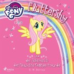 My Little Pony - Fluttershy und der Jahrmarkt der flauschig-felligen Freunde (Ungekürzt) (MP3-Download)