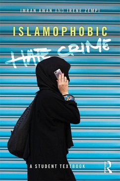 Islamophobic Hate Crime (eBook, PDF) - Awan, Imran; Zempi, Irene