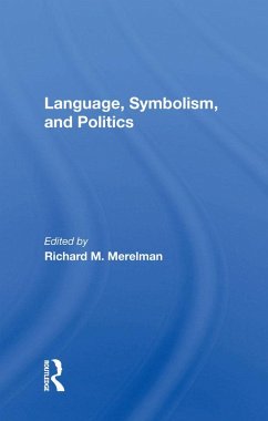 Language, Symbolism, And Politics (eBook, ePUB)