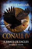 Conall IV: A Brace of Eagles-Snaidhm Iolar (eBook, ePUB)