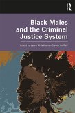 Black Males and the Criminal Justice System (eBook, PDF)