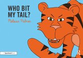 Who Bit My Tail? (eBook, ePUB) Who Bit My Tail? (eBook, ePUB)