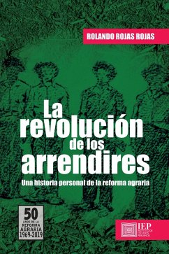 La revolución de los arrendires (eBook, ePUB) - Rojas, Rolando Rojas