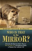 Who is That in the Mirror? (eBook, ePUB)