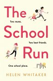 The School Run (eBook, ePUB)