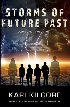 Cover Storms of Future Past Books One through Four (eBook, ePUB)