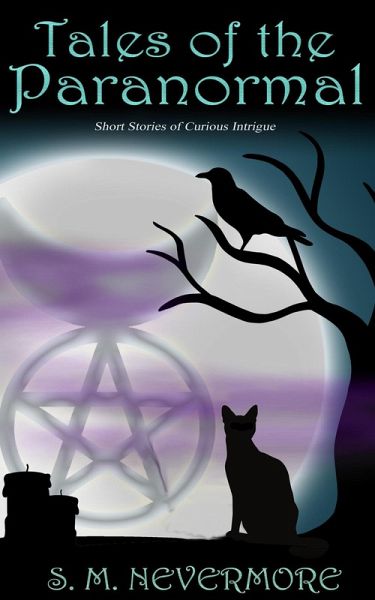 Tales of the Paranormal (eBook, ePUB) Tales of the Paranormal (eBook, ePUB)