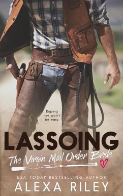 Cover Lassoing the Virgin Mail-Order Bride (eBook, ePUB)