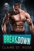 Breakdown (Mojave Boys MC, #3) (eBook, ePUB) Breakdown (Mojave Boys MC, #3) (eBook, ePUB)