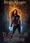 Il Sigillo di Salomone (Il Mistero dei Demoni) (eBook, ePUB)