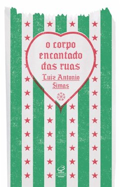 Cover O corpo encantado das ruas (eBook, ePUB)