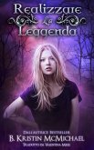 Realizzare la Leggenda (The Blue Eyes Trilogy) (eBook, ePUB)