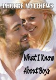 What I Know About Boys (A Rain City Romance) (eBook, ePUB)