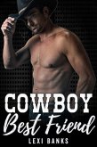 Cowboy Best Friend (The Hot Cowboys, #1) (eBook, ePUB)