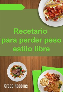 Cover Recetario para perder peso estilo libre (eBook, ePUB)