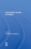 Communist Armies In Politics (eBook, PDF)