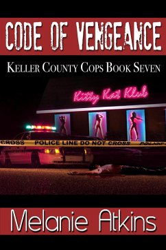 Cover Code of Vengeance (Keller County Cops, #7) (eBook, ePUB)