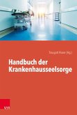 Handbuch der Krankenhausseelsorge (eBook, PDF)