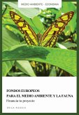 Fondos europeos para el medio ambiente y la fauna (eBook, ePUB)