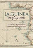 La Guinea despojada (eBook, ePUB)