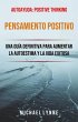 Pensamiento Positivo: Una Guía... - Bild 1