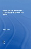 World Power Trends And U.S. Foreign Policy For The 1980s (eBook, ePUB)