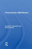Financing the 1988 Election (eBook, ePUB)