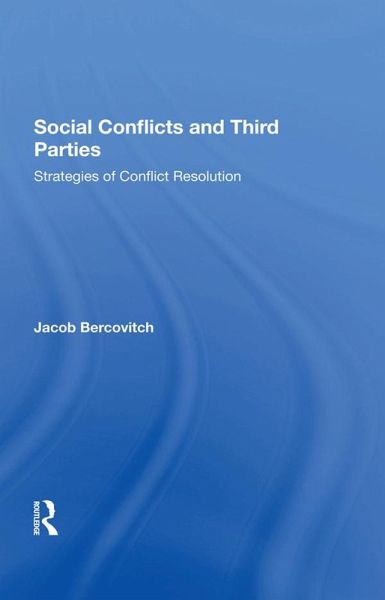 Social Conflicts And Third Parties (eBook, ePUB) Social Conflicts And Third Parties (eBook, ePUB)