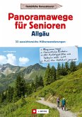 Panoramawege für Senioren Allgäu (eBook, ePUB)