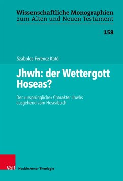 Jhwh: der Wettergott Hoseas? (eBook, PDF) - Kató, Szabolcs-Ferencz
